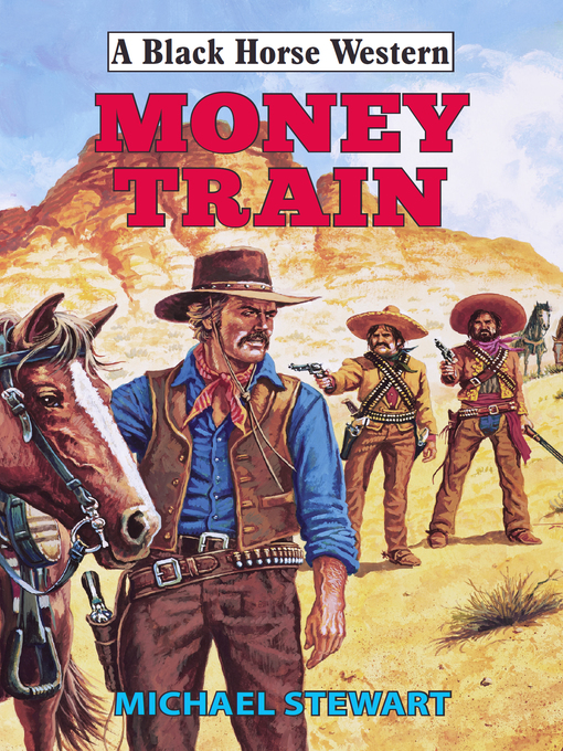 Title details for Money Train by Michael Stewart - Available